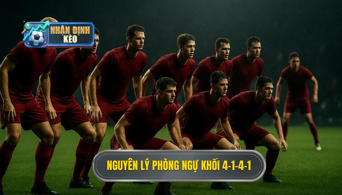 Nguyên Lý Vận Hành Phòng Ngự Của Khối 4-1-4-1
