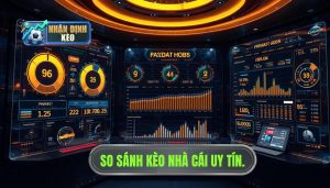 So sánh kèo nhà cái uy tín